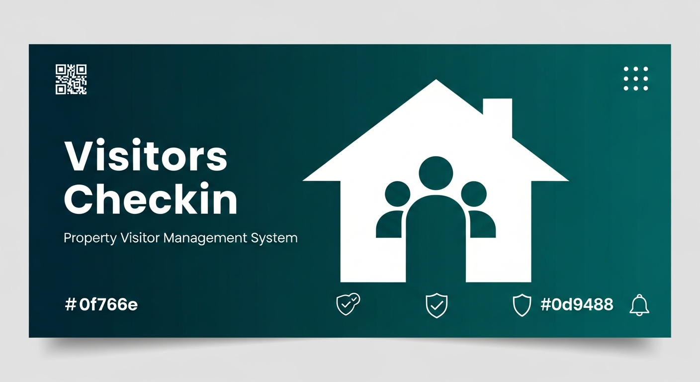 Visitors Checkin | Property Visitor Management System
